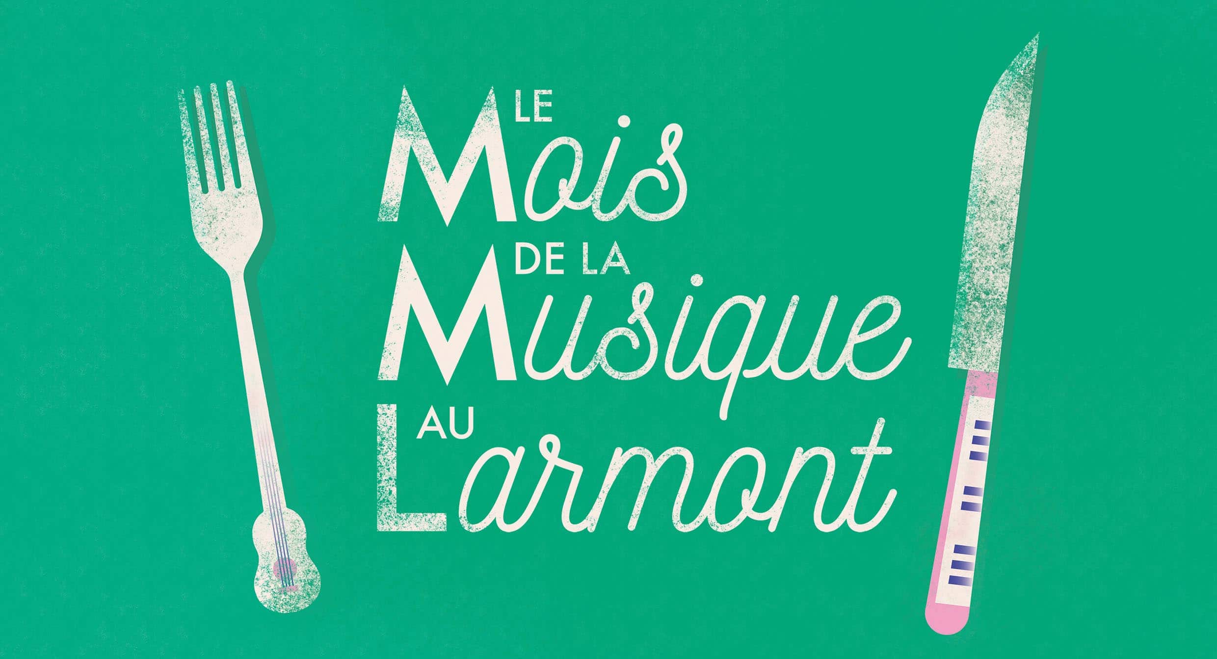 Le mois de la musique au Larmont